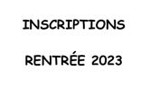 INSCRIPTIONS ECOLE JEAN NOURRISSON 2023/2024